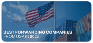 Best Forwarding Companies from USA in 2025