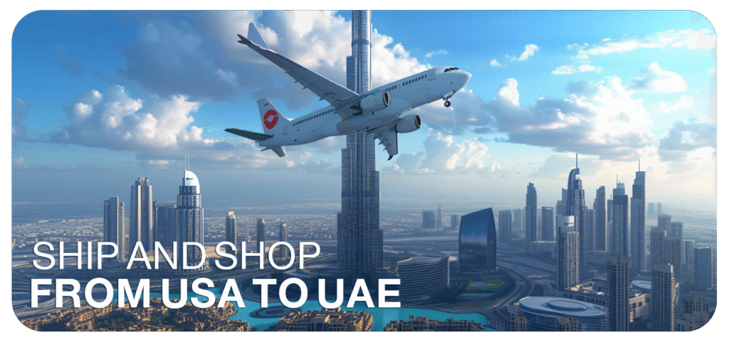 Shop and ship from USA to UAE